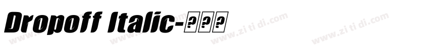 Dropoff Italic字体转换